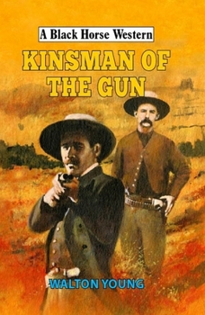 Hardcover Kinsman of the Gun Book