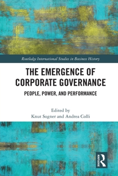 Paperback The Emergence of Corporate Governance: People, Power and Performance Book