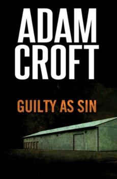 Guilty as Sin - Book #2 of the Knight & Culverhouse