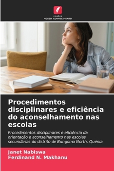 Paperback Procedimentos disciplinares e eficiência do aconselhamento nas escolas [Portuguese] Book