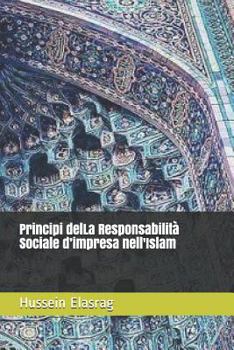 Paperback Principi delLa Responsabilit? Sociale d'impresa nell'Islam [Italian] Book