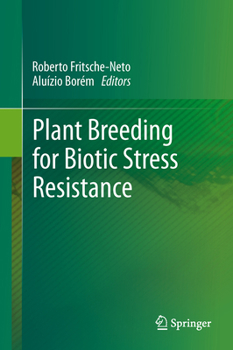 Paperback Plant Breeding for Biotic Stress Resistance Book