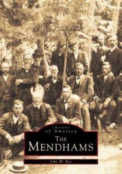 Paperback The Mendhams (Images of America) Book