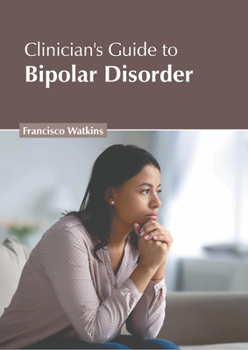 Hardcover Clinician's Guide to Bipolar Disorder Book