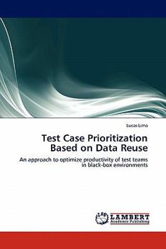 Paperback Test Case Prioritization Based on Data Reuse Book