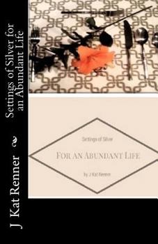 Paperback Settings of Silver for an Abundant Life Book