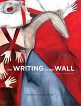 Paperback The Writing on the Wall: The Work of Joane Cardinal-Schubert Book