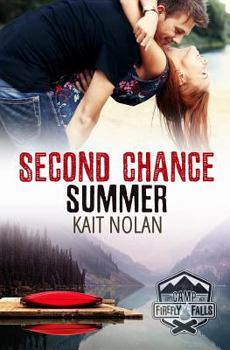 Second Chance Summer - Book #9 of the Camp Firefly Falls