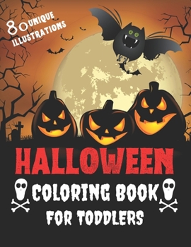 Paperback Halloween Coloring Book For Toddlers: Big Coloring Pages For Creative Children Book