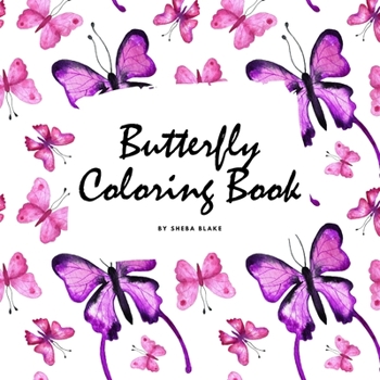 Paperback Butterfly Coloring Book for Children (8.5x8.5 Coloring Book / Activity Book) Book