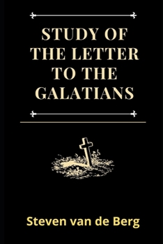 Paperback Study of the Letter to the Galatians: "Christ lives in me." Book