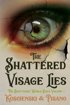 Paperback The Shattered Visage Lies Book