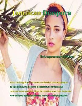 Paperback Jamaican Diaspora: Entrepreneur Edition Book