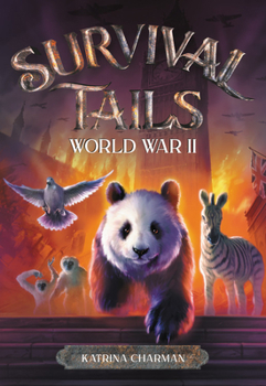 Paperback Survival Tails: World War II Book