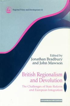 Paperback British Regionalism and Devolution: The Challenges of State Reform and European Integration Book