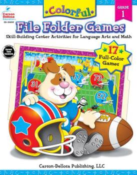 Paperback Colorful File Folder Games, Grade 1: Skill-Building Center Activities for Language Arts and Math Book