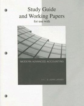Paperback Study Guide and Working Papers for Use with Modern Advanced Accounting Book
