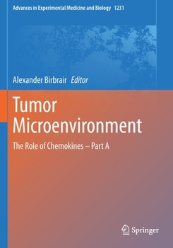 Paperback Tumor Microenvironment: The Role of Chemokines - Part a Book