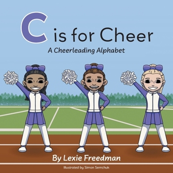 Paperback C is for Cheer: A Cheerleading Alphabet Book