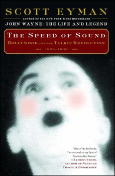 Paperback The Speed of Sound: Hollywood and the Talkie Revolution 1926-1930 Book