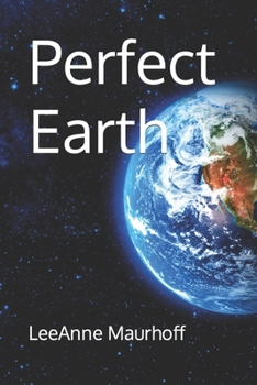 Paperback Perfect Earth Book