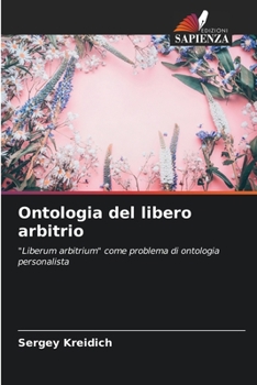 Paperback Ontologia del libero arbitrio [Italian] Book