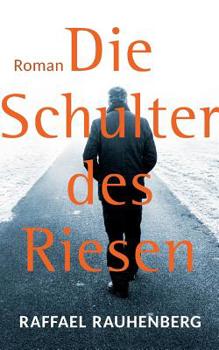 Paperback Die Schulter des Riesen: Roman [German] Book