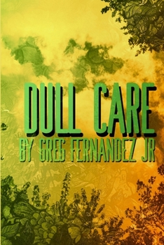 Paperback Dull Care Book