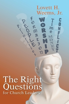 Paperback The Right Questions for Church Leaders Book
