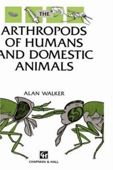 Hardcover Arthropods of Humans and Domestic Animals: A Guide to Preliminary Identification Book