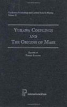 Hardcover Yukawa Couplings and the Origins of Mass Book