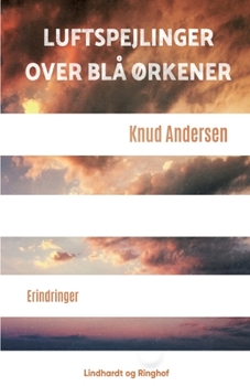 Paperback Luftspejlinger over bl? ?rkener [Danish] Book