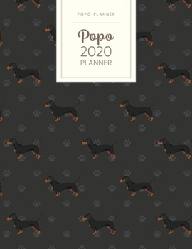 Paperback Popo 2020 Planner: Monthly Weekly Daily - Dated With Todo Notes - Dachshund Book