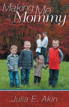Paperback Making Me Mommy Book