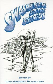 Paperback Swashbuckling Editor Stories Book