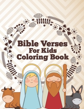 Bible Verses For Kids Coloring Book: Motivational And Inspiring Bible Verses Coloring Book For Kids (volume 3)