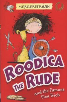 Paperback Roodica the Rude and the Famous Flea Trick. Margaret Ryan Book