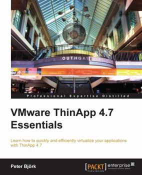Paperback VMware ThinApp 4.7 Essentials Book