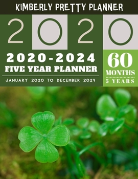 Paperback 5 year planner 2020-2024: Lucky 2020-2024 Five Year Planner - 60 Months Calendar, 5 Year Appointment Calendar, Business Planners, Agenda Schedul Book