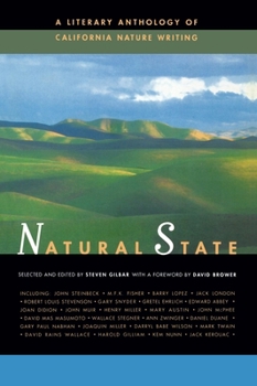 Paperback Natural State: A Literary Anthology of California Nature Writing Book