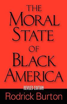 Paperback The Moral State of Black America Book