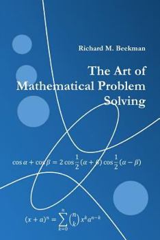 Paperback The Art of Mathematical Problem Solving Book