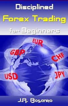 Paperback Disciplined Forex Trading for Beginners Book