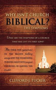 Paperback Why Isn't Church Biblical? Book