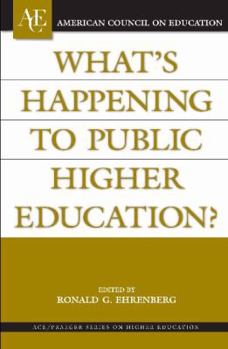 Hardcover What's Happening to Public Higher Education? Book
