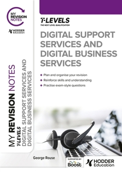 Paperback My Revision Notes: Digital Support Services and Digital Business Services T Levels Book