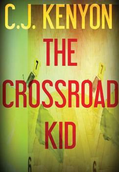 Hardcover The Crossroad Kid Book