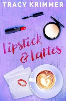 Paperback Lipstick & Lattes Book