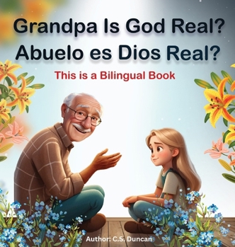 Abuelo es Dios Real? (Spanish Edition)