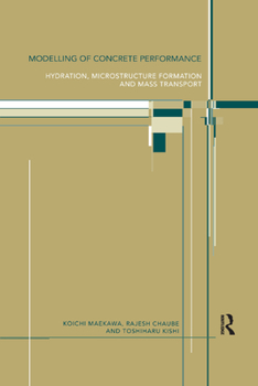 Paperback Modelling of Concrete Performance: Hydration, Microstructure and Mass Transport Book